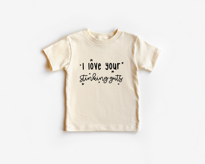 I Love Your Stinking Guts